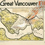 Vancouver fire of 1886. http://vanseawall.ca/wp-content/uploads/2013/02/3851f93f-5d4d-4bc5-98a7-9c5edcaafea3-A69472.jpg